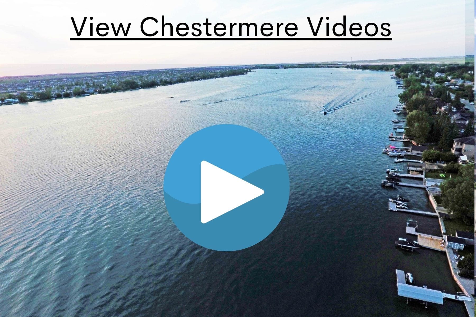 Videos of Chestermere